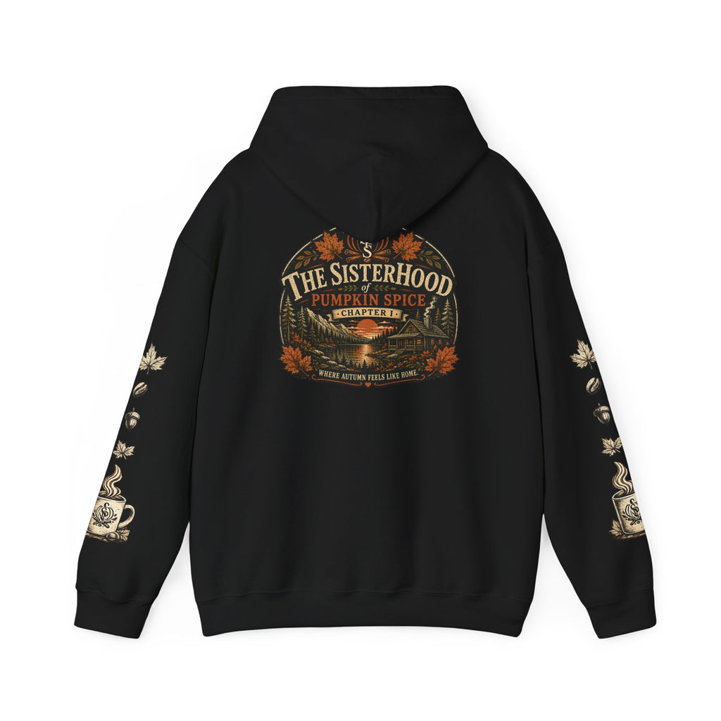 Pumpkin Spice Sisterhood Hoodie — Cozy Fall Pumpkin Spice Sweatshirt